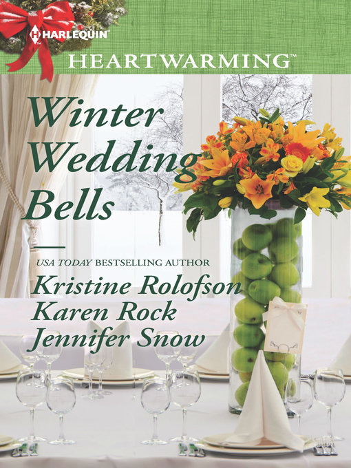 Title details for Winter Wedding Bells: The Kiss\The Wish\The Promise by Karen Rock - Available